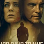 100 Days to Live (2021) HDRip XviD AC3-EVO