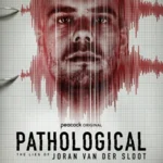 Pathological The Lies Of Joran Van Der Sloot (2024) 1080p WEBRip 5 1-LAMA