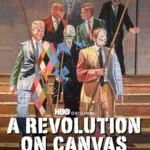 A Revolution On Canvas (2023) 1080p WEBRip 5 1-LAMA